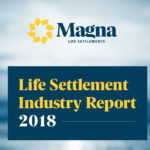 Life Settlement Industry Report - Magna Life Settlements